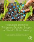 Agricultural Internet of Things and Decision Support for Precision Smart Farming Cover Image