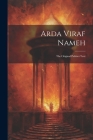 Arda Viraf Nameh: The Original Pahlavi Text Cover Image