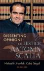 Dissenting Opinions of Justice Antonin Scalia Cover Image