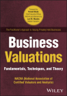 Business Valuations: Fundamentals, Techniques, and Theory By Nacva Cover Image