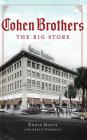 Cohen Brothers: The Big Store Cover Image
