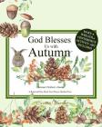 God Blesses Us with Autumn: Christian Children's Books A Read and Pray Book from Prayer Garden Press Make a Wreath and Centerpiece Activity Art In By Prayer Garden Press, Evana Vincent Cover Image
