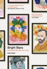 Bright Stars: Great Artists Who Died Too Young Cover Image