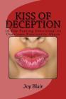 Kiss Of Deception: 10 Day Fasting Devotional to Overcome Narcissistic Abuse Cover Image