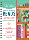 The American Library Association Recommended Reads and 2024 Planner: A 17-Month Book Log and Planner with Weekly Reads, Book Trackers, and More! By American Library Association (ALA) Cover Image