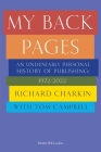 My Back Pages By Richard Charkin, Tom Campbell (With) Cover Image