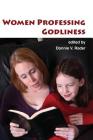 Women Professing Godliness Cover Image