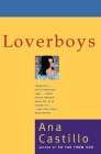 Loverboys: Stories By Ana Castillo Cover Image
