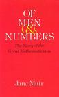 Of Men and Numbers: The Story of the Great Mathematicians (Dover Books on Mathematics) Cover Image