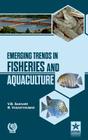 Emerging Trends in Fisheries and Aquaculture By V. B. &. Vasanthkumar B. Sakhare Cover Image