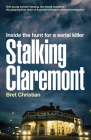 Stalking Claremont: Inside the Hunt for a Serial Killer Cover Image