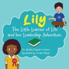Lily: The Adventures of Learning, the Power of Teamwork Cover Image