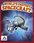 World's Fastest Spacecraft Cover Image