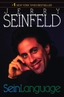 Seinlanguage By Jerry Seinfeld Cover Image