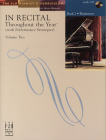 In Recital(r) Throughout the Year, Vol 2 Bk 2: With Performance Strategies Cover Image