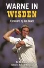 Warne in Wisden: An Anthology By Richard Whitehead (Editor) Cover Image