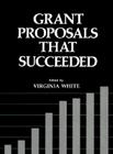 Grant Proposals That Succeeded (Nonprofit Management and Finance) Cover Image