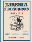 Liberia Presidents: 1847-2021 Cover Image