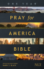 The One Year Pray for America Bible NLT (Softcover) By Tyndale (Created by) Cover Image