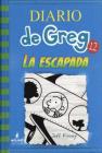 Diario de Greg 12: La Escapada By Jeff Kinney Cover Image
