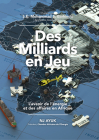 Des Milliards En Jeu: L'Avenir de l'Énergie Et Des Affaires En Afrique/Billions at Play (French Edition) By Nj Ayuk, Mohammad Sanusi Barkindo Du Nigéria (Foreword by) Cover Image