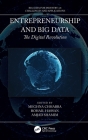 Entrepreneurship and Big Data: The Digital Revolution By Meghna Chhabra (Editor), Rohail Hassan (Editor), Amjad Shamim (Editor) Cover Image