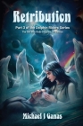 Retribution - Part Three of the Dolphin Riders Series: The Girl Who Rode Dolphins - 2nd Edition Cover Image