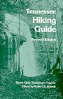 Tennessee Hiking Guide: Tennessee Chapter, Sierra Club By Robert S. Brandt Cover Image