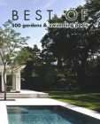 Best of 500 Gardens & Swimming Pools By Wim Pauwels Cover Image