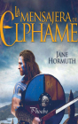 La Mensajera de Elphame By Jane Hormuth, Juanita Devis (Read by) Cover Image