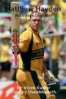 Matthew Hayden: Australian Cricketer Cover Image