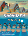 Snowmen at Night Lap Board Book By Caralyn Buehner, Mark Buehner (Illustrator) Cover Image