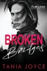 Broken Bridges By Tania Joyce Cover Image