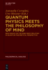 Quantum Physics Meets the Philosophy of Mind: New Essays on the Mind-Body Relation in Quantum-Theoretical Perspective (Philosophische Analyse / Philosophical Analysis #56) Cover Image