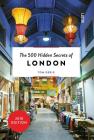 The 500 Hidden Secrets of London By Tom Greig Cover Image