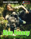 Dian Fossey: Friend to Africa's Gorillas (Women in Conservation) Cover Image