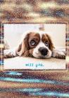 miss you: 7x10 puppy with sad eyes: wide ruled notebook for camp vacation school travel By Friendship Books Cover Image