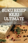 Buku Resep Keju Ultimate: Lebih dari 100 resep luar biasa untuk menggunakan keju dengan cara yang tak terduga By Puput Mayasari Cover Image