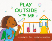 Play Outside with Me (A Playdate Book) Cover Image