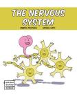 The Nervous System (Building Blocks of Life Science 1/Soft Cover #6) By Samuel Hiti (Illustrator), Joseph Midthun Cover Image