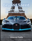 Beyond Speed: The Art and Evolution of Supercars and Hypercars Cover Image