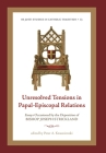 Unresolved Tensions in Papal-Episcopal Relations: Essays Occasioned by the Deposition of Bishop Joseph Strickland Cover Image