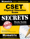 Cset Physical Education Exam Secrets Study Guide: Cset Test Review for the California Subject Examinations for Teachers (Mometrix Secrets Study Guides) By Mometrix California Teacher Certificatio (Editor) Cover Image