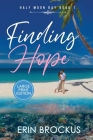 Finding Hope: Half Moon Bay Book 1 By Erin Brockus Cover Image