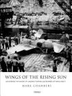 Wings of the Rising Sun: Uncovering the Secrets of Japanese Fighters and Bombers of World War II Cover Image