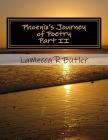 Phoenix's Journey of Poetry Part II By Lamecca R. Butler-Smallwood Cover Image