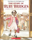 The Story of Ruby Bridges By Robert Coles, George Ford (Illustrator) Cover Image