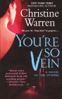 You're So Vein (The Others) By Christine Warren Cover Image