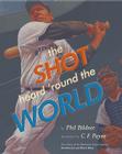 The Shot Heard 'Round the World Cover Image