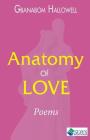 Anatomy of Love By Gbanabom Hallowell Cover Image